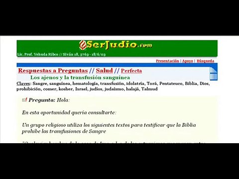 Transfusiones Testigos de Jehova vs Judios Ortodoxos