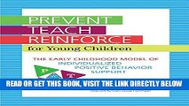 [Free Read] Prevent-Teach-Reinforce for Young Children: The Early Childhood Model of