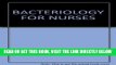 [FREE] EBOOK Bacteriology for Nurses ONLINE COLLECTION