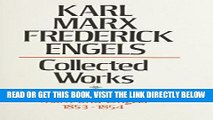 [Free Read] Karl Marx, Frederick Engels: Marx and Engels Collected Works 1853-54 Full Online