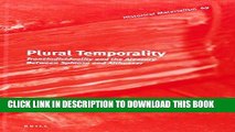 [Free Read] Plural Temporality: Transindividuality and the Aleatory Between Spinoza and Althusser