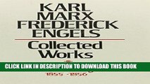 [Free Read] Karl Marx, Frederick Engels: Marx and Engels Collected Works 1855-1856 Free Online