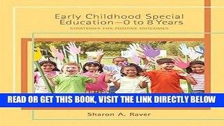 [Free Read] Early Childhood Special Education - 0 to 8 Years: Strategies for Positive Outcomes