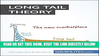 [Free Read] The Long Tail Theory: Ensure the future profitability of your company (Management