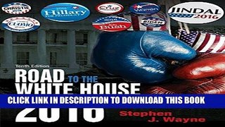 [Free Read] The Road to the White House 2016 Free Online