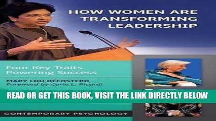 [Free Read] How Women Are Transforming Leadership: Four Key Traits Powering Success Free Online