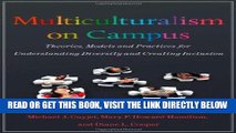 [Free Read] Multiculturalism on Campus: Theory, Models, and Practices for Understanding Diversity