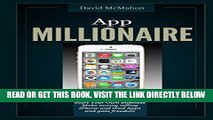 [Free Read] App Millionaire: Start Your Own Business Make Money selling iPhone and iPad apps and