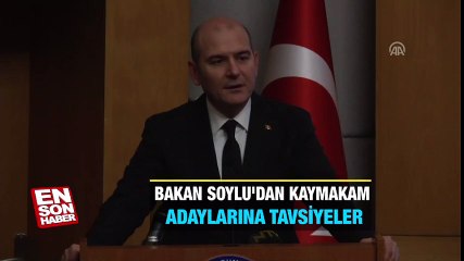 Bakan Soylu'dan Kaymakam adaylarına tavsiyeler