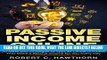 [Free Read] Passive Income Online: 20 Ideas and Strategies to Start an Online Business That Make a