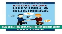 [Free Read] Passive Income : Buying Business: Buying an existing business as a way  of generating