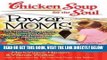 [Free Read] Chicken Soup for the Soul: Power Moms: 101 Stories Celebrating the Power of Choice for