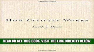 [Free Read] How Civility Works Full Online