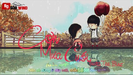 Cơn Mưa Cuối - Justa Tee ft. Binz [Lyric Chuẩn] [SDB Wind]