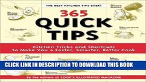 [PDF] 365 Quick Tips: Kitchen Tricks and Shortcuts to Make You a Faster, Smarter, Better Cook Full