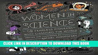 Ebook Women in Science: 50 Fearless Pioneers Who Changed the World Free Read