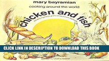 [New] Ebook Cooking around the world: Chicken   fish : including vegetables, grains, salads,