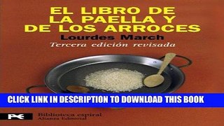 [New] Ebook El libro de la paella y de los arroces / The Book of Paella and Rice (Biblioteca