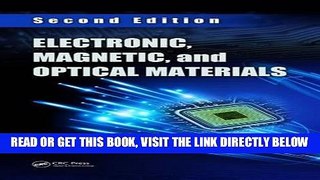 [FREE] EBOOK Electronic, Magnetic, and Optical Materials, Second Edition ONLINE COLLECTION
