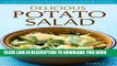 [New] Ebook Delicious Potato Salad: 25 Easy Potato Salad Recipes That Can Be Made at Home Free