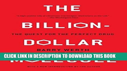 [DOWNLOAD] PDF The Billion Dollar Molecule: One Company s Quest for the Perfect Drug New BEST SELLER