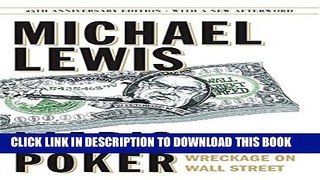 [BOOK] PDF Liar s Poker (25th Anniversary Edition): Rising Through the Wreckage on Wall Street