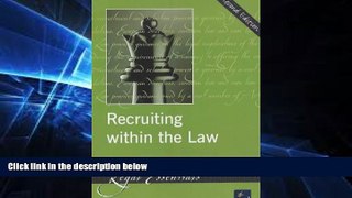 Must Have  Recruiting within the Law (Legal Essentials)  READ Ebook Full Ebook