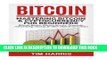 [FREE] EBOOK Bitcoin: Mastering Bitcoin   Cyptocurrency for Beginners - Bitcoin Basics, Bitcoin