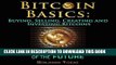 [READ] EBOOK Bitcoin Basics: Buying, Selling, Creating and Investing Bitcoins - The Digital