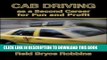 Ebook Cab Driving as a Second Career for Fun and Profit Free Read