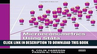 [READ] EBOOK Microeconometrics Using Stata: Revised Edition BEST COLLECTION