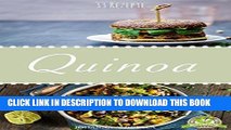 [New] Ebook Quinoa Rezepte zum schnellen Abnehmen: 33 leckere, schnelle und einfache Rezepte die