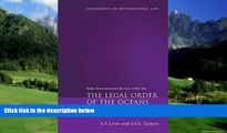 Books to Read  The Legal Order of the Oceans: Basic Documents on the Law of the Sea (Documents in