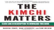 [FREE] EBOOK The Kimchi Matters: Global Business and Local Politics in a Crisis-Driven World