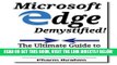 [EBOOK] DOWNLOAD Microsoft Edge Demystified!: The Ultimate Guide to the New Microsoft s Browser
