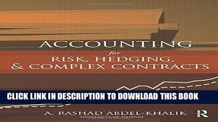 [FREE] EBOOK Accounting for Risk, Hedging and Complex Contracts ONLINE COLLECTION