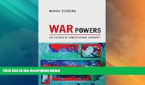 Big Deals  War Powers: The Politics of Constitutional Authority  Best Seller Books Most Wanted
