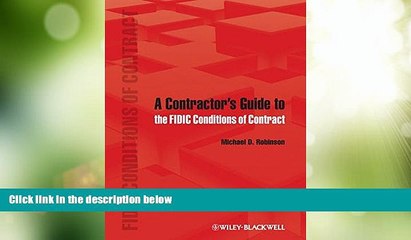 Big Deals  A Contractor s Guide to the FIDIC Conditions of Contract  Full Read Best Seller