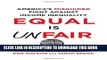 [READ] EBOOK Equal Is Unfair: America s Misguided Fight Against Income Inequality BEST COLLECTION