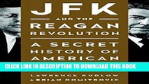[READ] EBOOK JFK and the Reagan Revolution: A Secret History of American Prosperity BEST COLLECTION