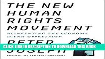 [FREE] EBOOK The New Human Rights Movement: Reinventing the Economy to End Oppression ONLINE