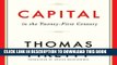 [FREE] EBOOK Capital in the Twenty-First Century ONLINE COLLECTION