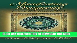 [FREE] EBOOK Manifesting Prosperity From the Inside Out ONLINE COLLECTION