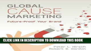 [READ] EBOOK Global Cause Marketing: Future Proof Your Brand BEST COLLECTION
