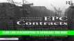 [New] Ebook Understanding and Negotiating EPC Contracts, Volume 2: Annotated Sample Contract Forms