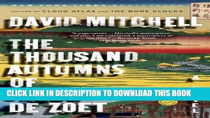 [BOOK] PDF The Thousand Autumns of Jacob de Zoet: A Novel New BEST SELLER