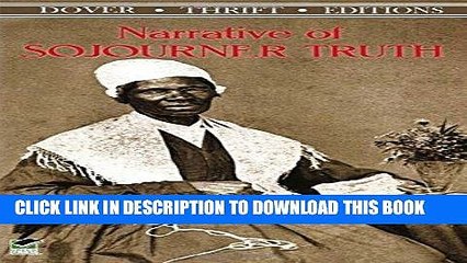 Best Seller Narrative of Sojourner Truth (Dover Thrift Editions) Free Read