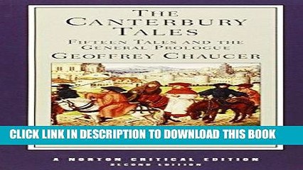 [DOWNLOAD] PDF The Canterbury Tales: Fifteen Tales and the General Prologue (Norton Critical