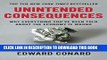 [READ] EBOOK Unintended Consequences: Why Everything You ve Been Told About the Economy Is Wrong