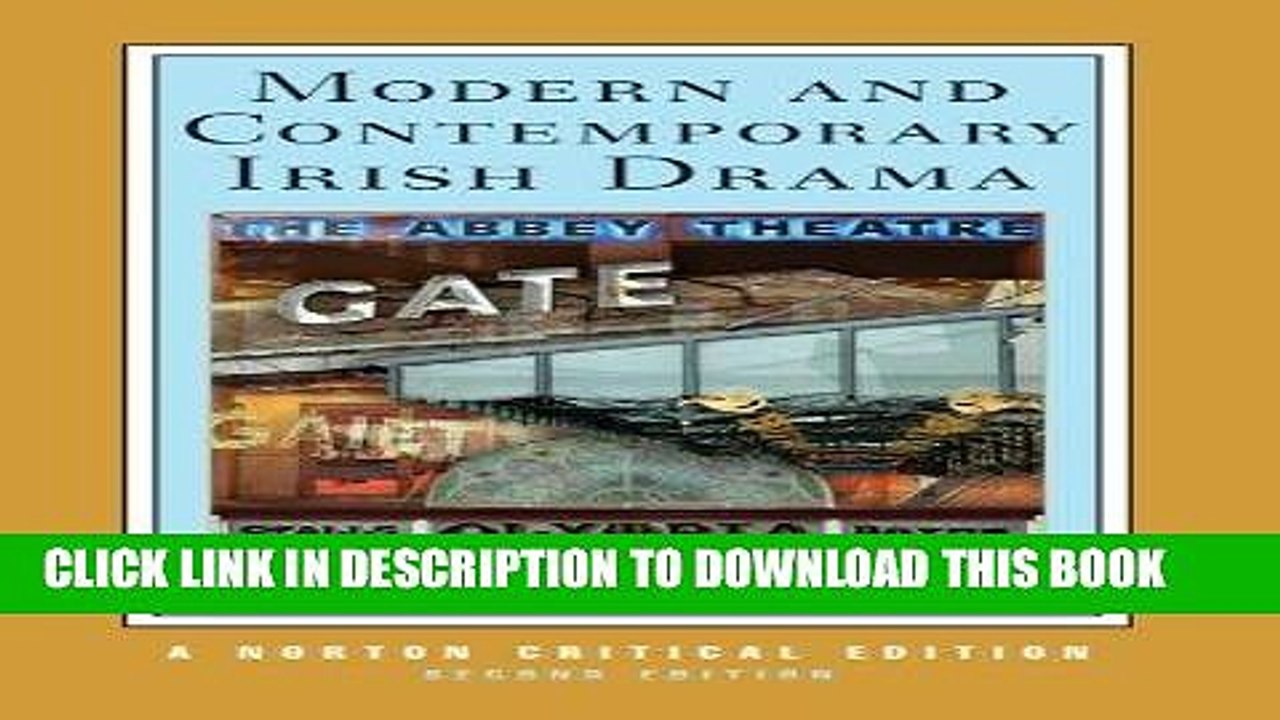 [DOWNLOAD] PDF Modern and Contemporary Irish Drama (Second Edition)  (Norton Critical Editions)